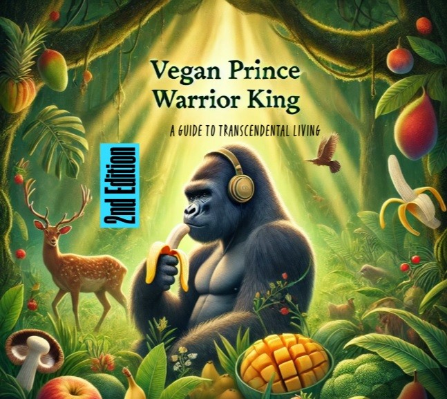Vegan Prince Warrior King 2nd Edition by Krishool Nuada